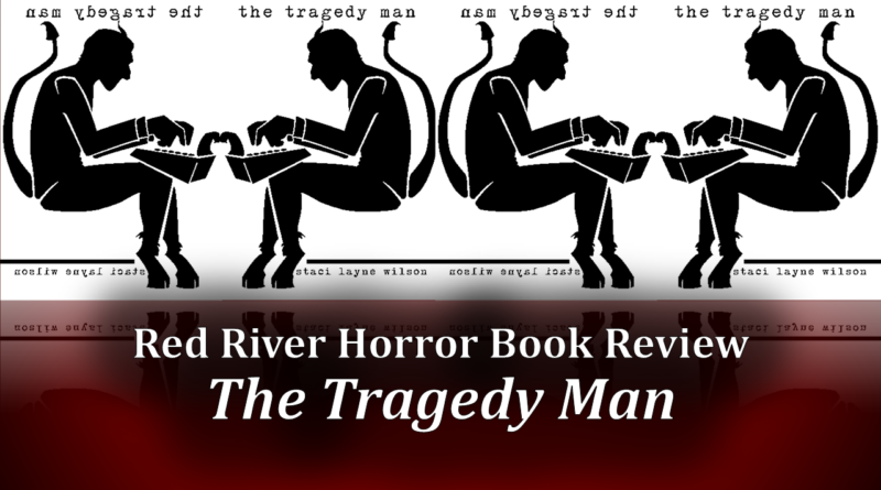 The Tragedy Man Red River Horror Cover