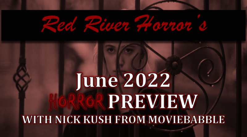 Red River Horror June 2022