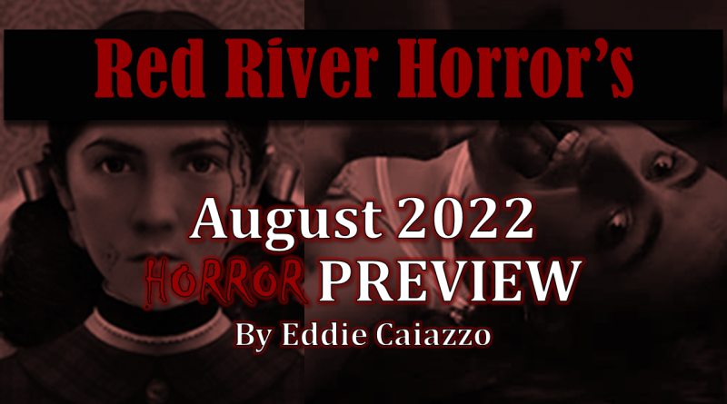 Red River Horror - August 2022