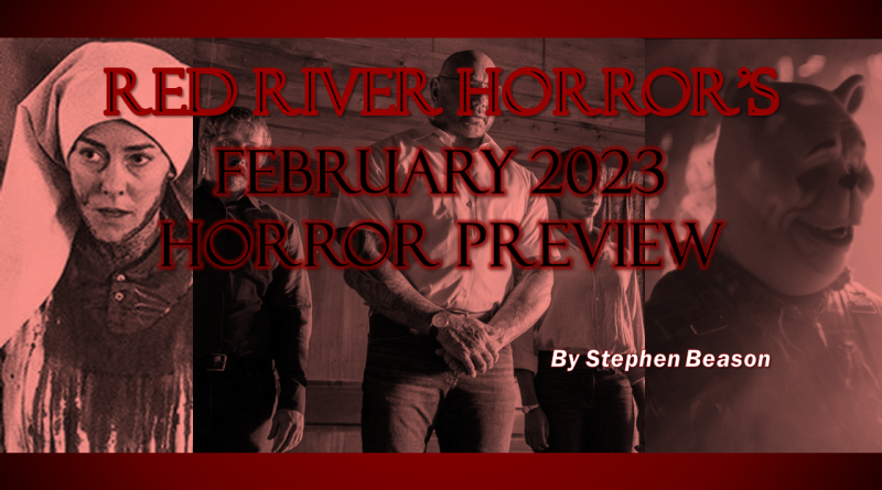 Red River Horror - February 2023 Horror Preview