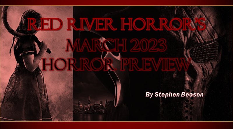 Red River Horror March 2023