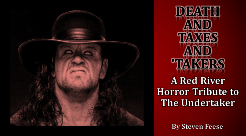 The Undertaker - Red River Horror