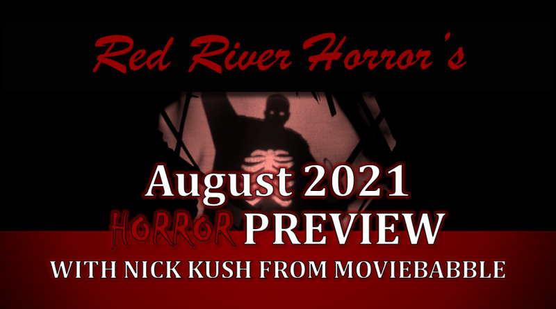 Red River Horror - August 2021 - Moviebabble