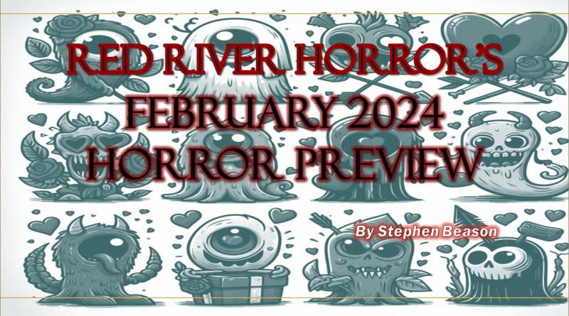 Red River Horror - February 2024